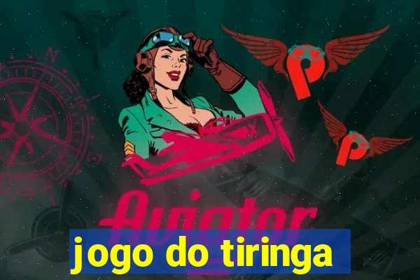 jogo do tiringa